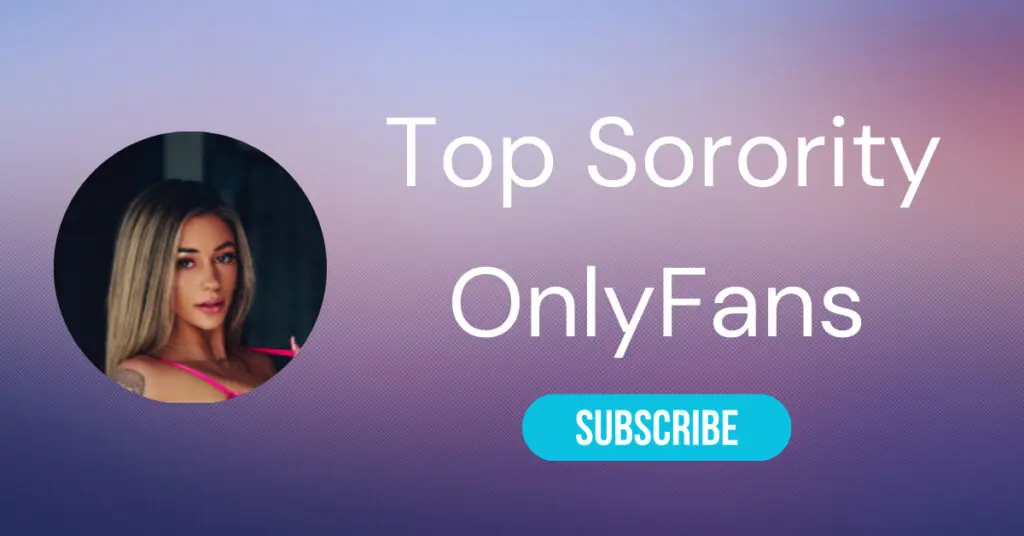 Top 10 Sorority Girl OnlyFans & Sexiest Delta Gamma 2024