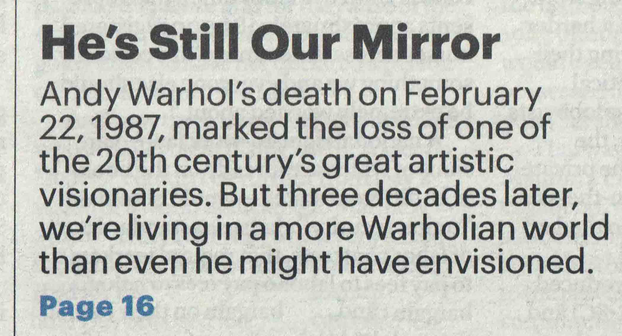 Village Voice essay on Andy Warhol's influence on art and popular culture 30 years after his death.