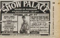A taste of the bad ol' days: This ad ran in the Village Voice during the period covered in the "Live Sex Acts" exhibition — the late 1960s through the mid-’80s. Note that you could get a dollar off with this ad anytime you were in the mood for some “SeXsational Live Love Acts.”